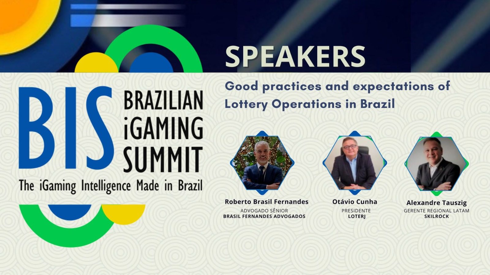 As ‘Boas práticas e expectativas das Operações de Loterias no Brasil’ serão temas no Primeiro dia do BiS.