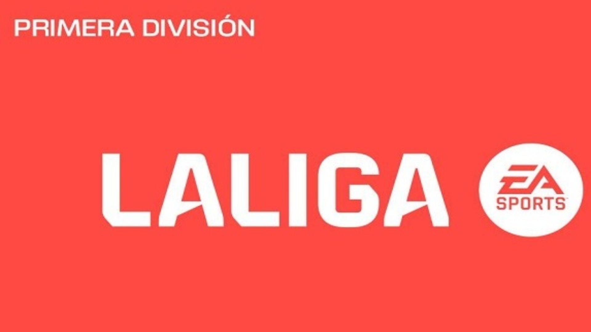 A Primeira Divisão da Espanha passa a se chamar 'LaLiga EA Sports'